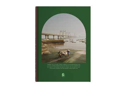 MUMBAI: A Journey Through Its Kitchens, Streets, and Stories